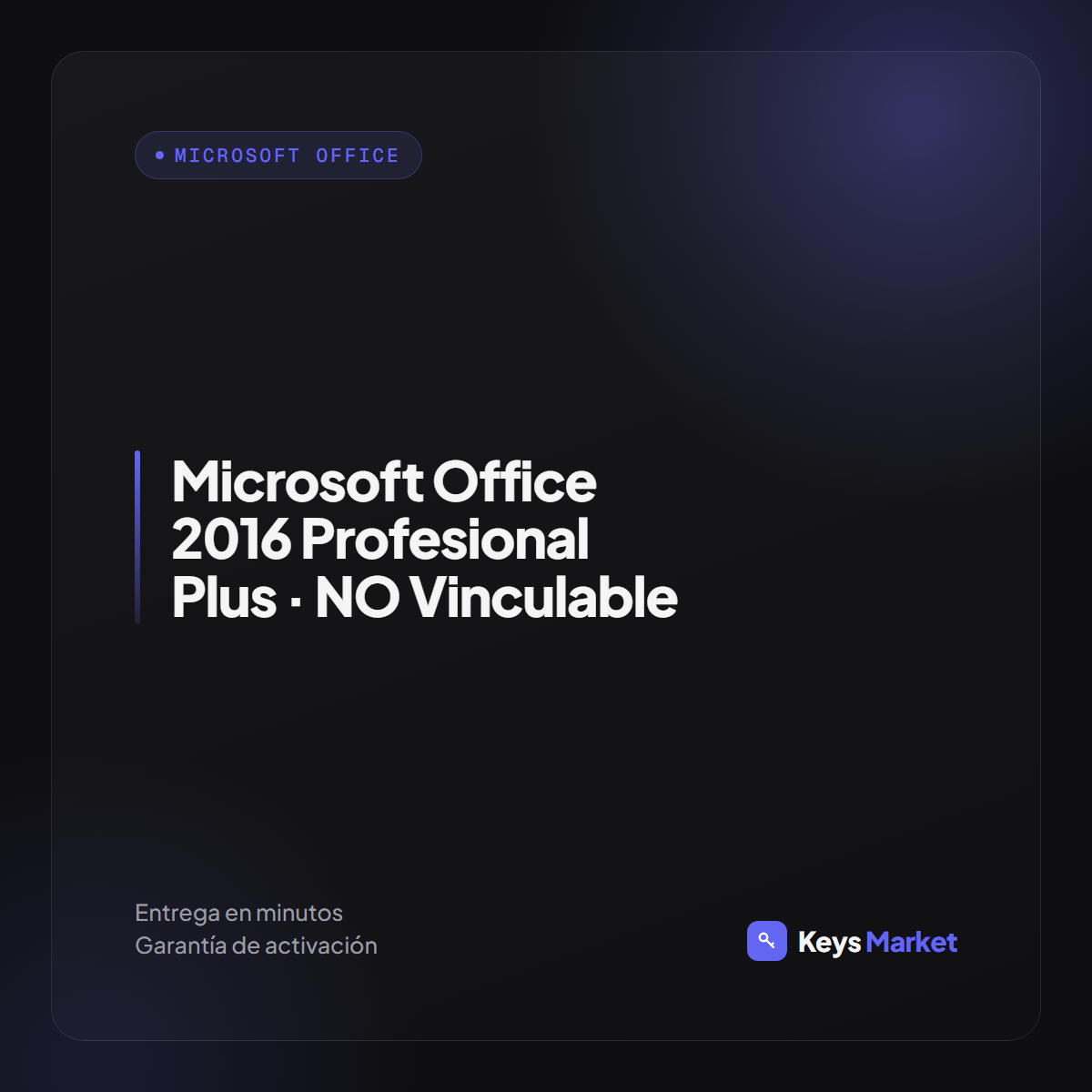 Microsoft Office 2016 Profesional Plus · NO Vinculable